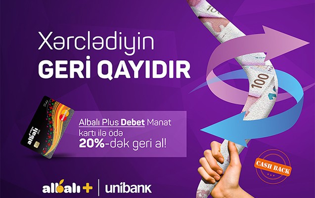 xerclediyiniz-pulun-20-dek-hissesini-unibank-kartiniza-qaytaracaq