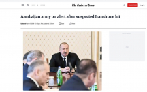 Prezidentin İranın hücumu haqda fikirləri dünya mediasında