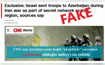 cnn-in-azerbaycanla-bagli-ekskluziv-yazisinin-uydurma-oldugu-mueyyen-edildi