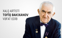 Mədəniyyət Nazirliyindən Tofiq Bakıxanovun vəfatı ilə bağlı