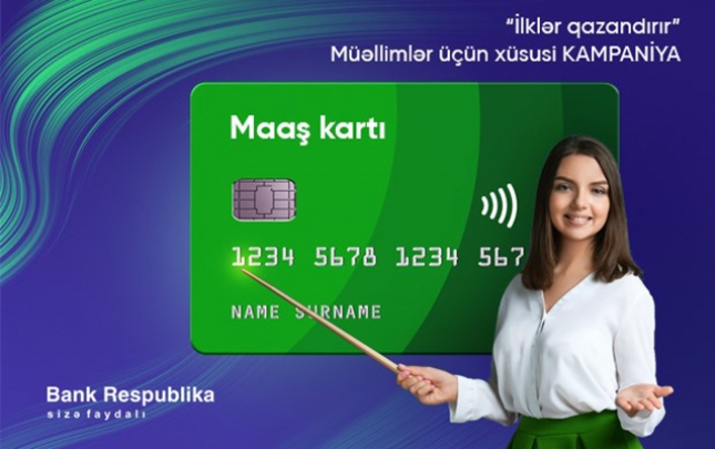“Bank Respublika”dan Müəllimlər Gününə özəl kampaniya