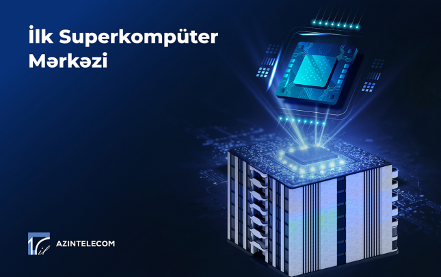 azintelecom-azerbaycanda-ilk-superkomputer-merkezi-qurdu