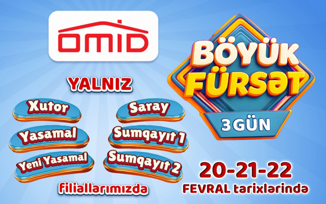 omid-magazalar-sebekesinden-boyuk-furset-kampaniyasi