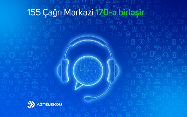 aztelekom-cagri-xidmetlerini-vahid-170-cagri-merkezinde-birlesdirir
