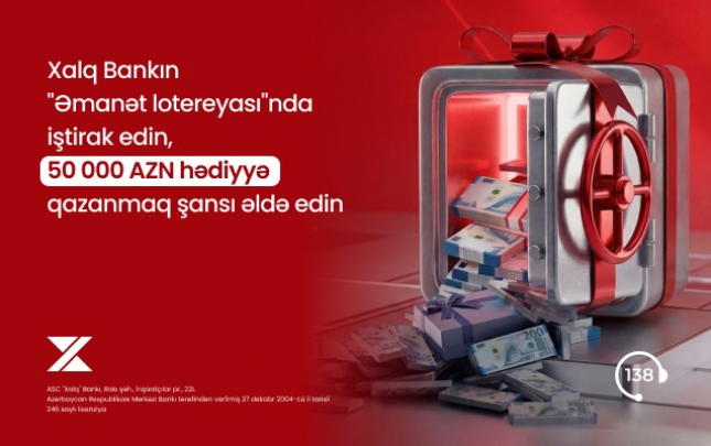 xalq-bankda-emanet-yerlesdirin-50-000-azn-qazanmaq-sansi-elde-edin