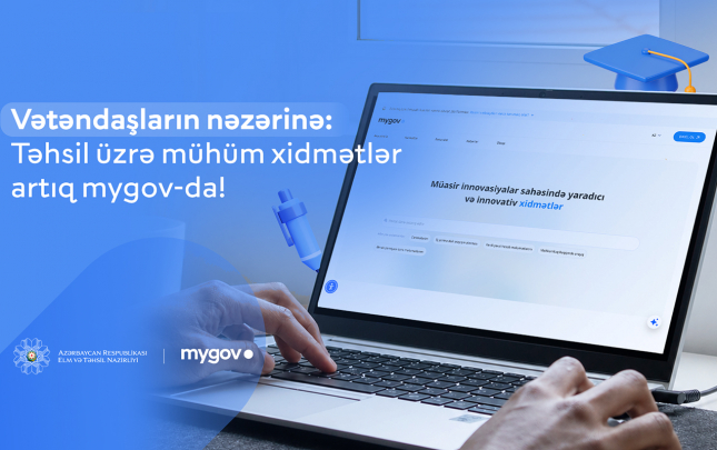 mygov-platformasina-yeni-tehsil-xidmetleri-inteqrasiya-edildi