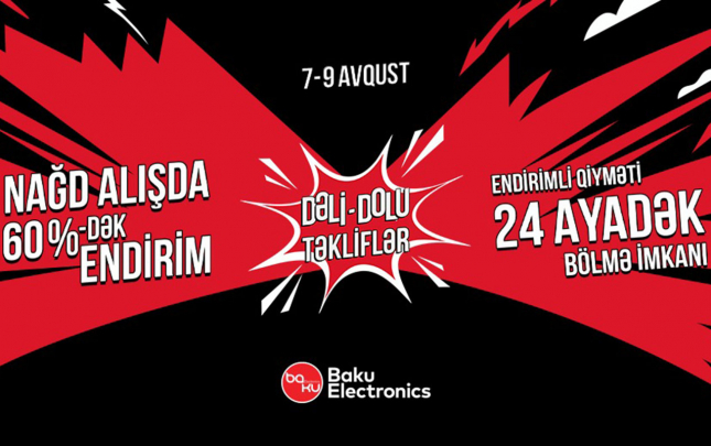 baku-electronicsde-sizin-adamin-deli-dolu-teklifleri-baslayir
