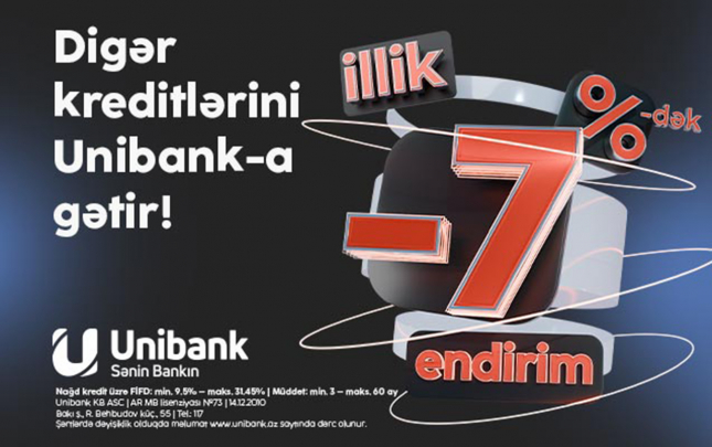 unibankin-7-dek-endirimli-kredit-kampaniyasi-davam-edir