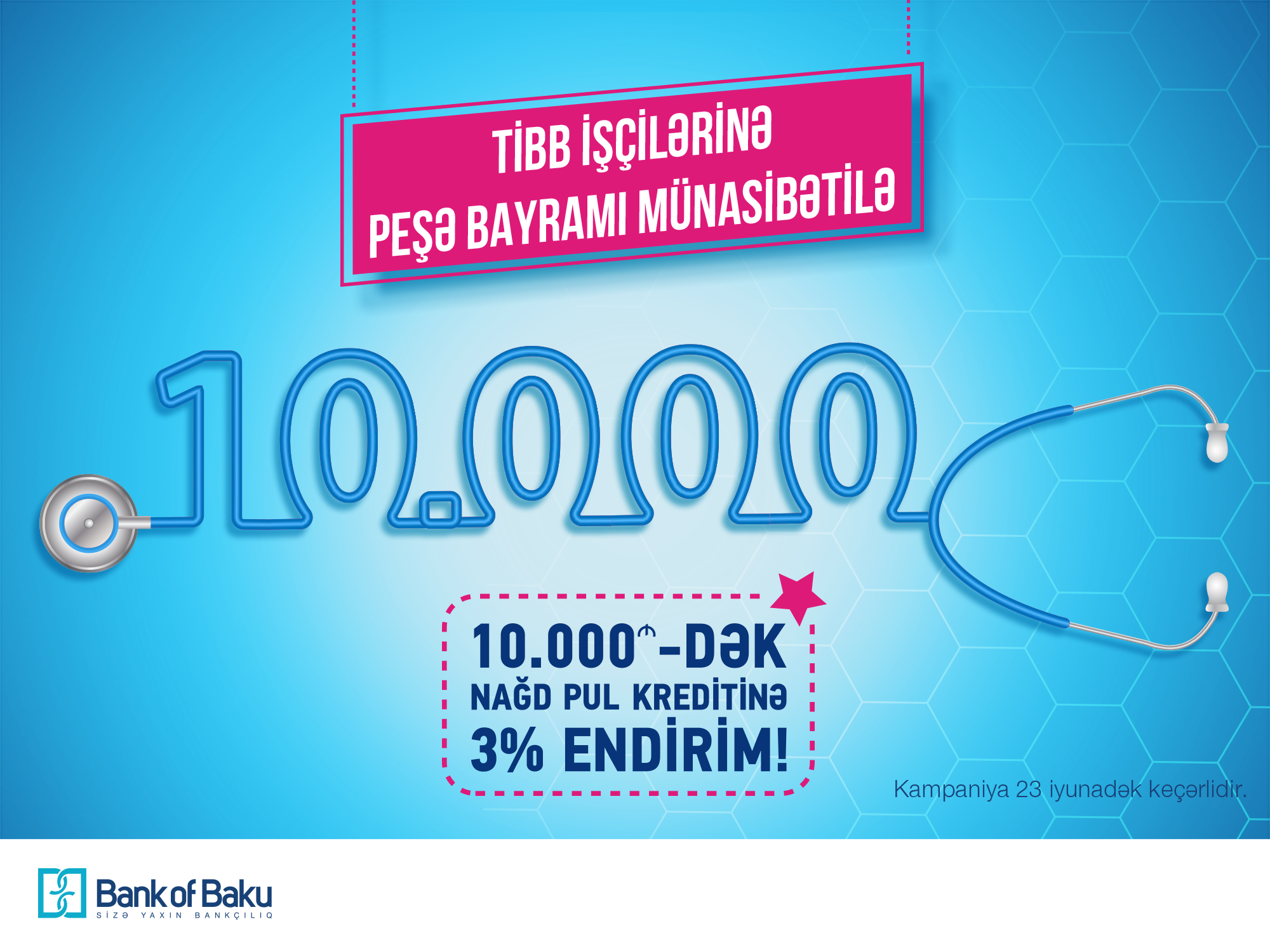 bank-of-baku-dan-tibb-iscilerine-ozel-3-yeni-kampaniya