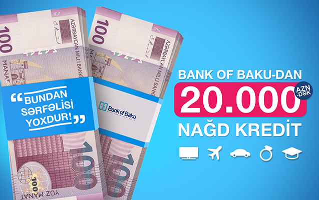 bank-of-baku-dan-20000-azn-dek-nagd-pul-krediti