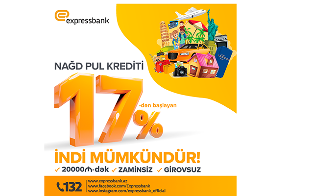 expressbank-nagd-pul-kreditinin-illik-faizini-17-ye-endirdi