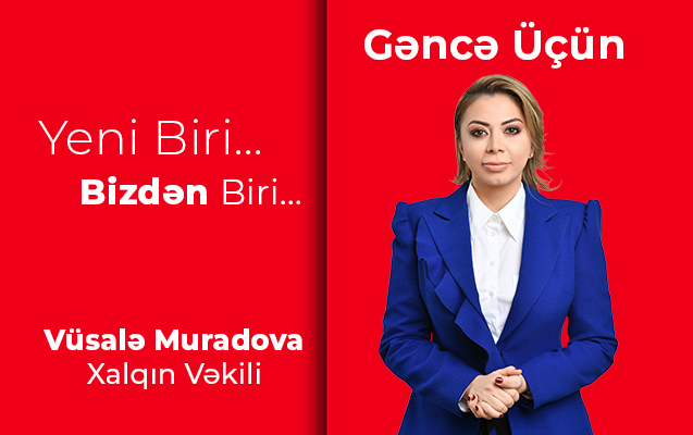 gence-vusale-muradovani-deputat-gormek-isteyir