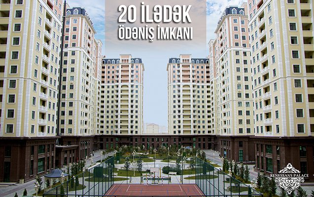 20-iledek-odenis-imkani-ile-renessans-palaceda-premium-menzile-sahib-olun