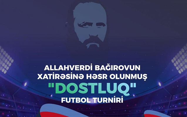 allahverdi-bagirovun-xatire-turniri-kecirilecek