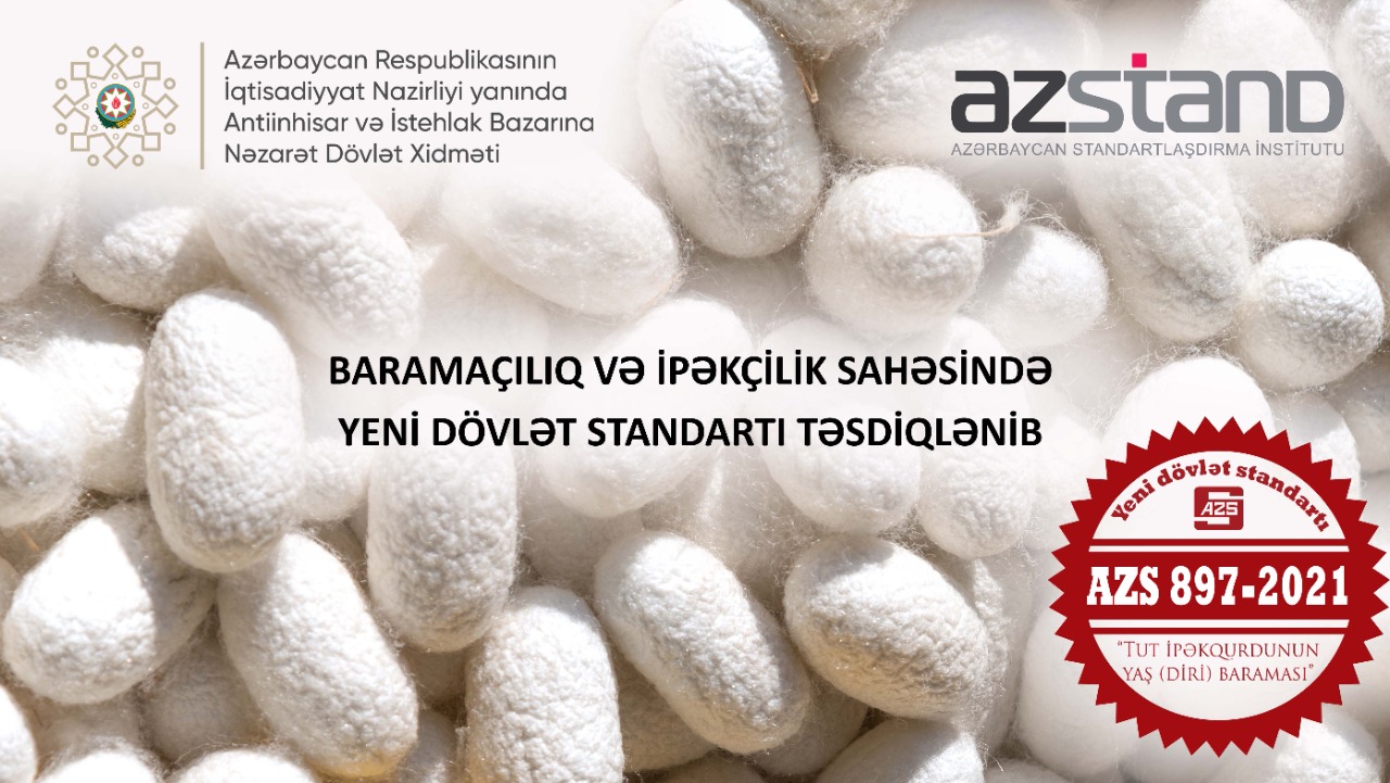 baramaciliq-ve-ipekcilik-sahesinde-yeni-dovlet-standarti-tesdiq-edildi