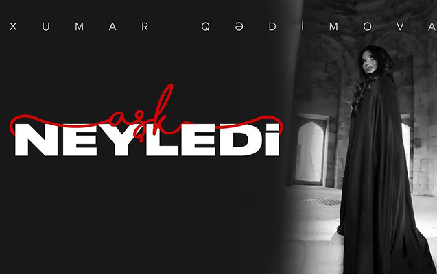 xumar-qedimova-gel-gor-beni-ask-neyledi-dedi