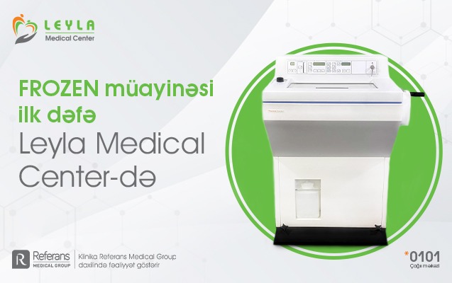 frozen-muayinesi-artiq-leyla-medical-centerde
