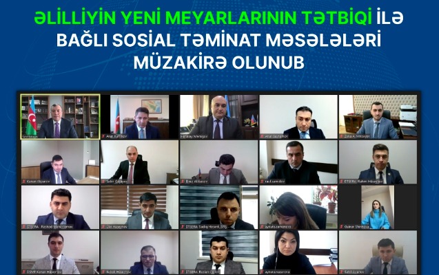 elilliyin-yeni-meyarlarinin-tetbiqi-ile-bagli-sosial-teminat-meseleleri-muzakire-olundu