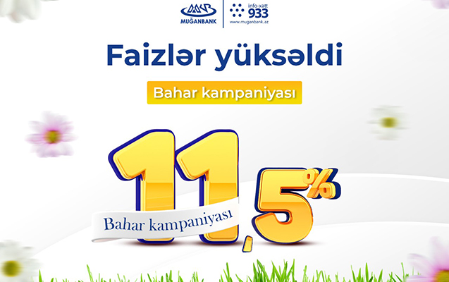 muganbankin-bahar-kampaniyasi-cercivesinde-emanet-faizleri-daha-da-yukseldi