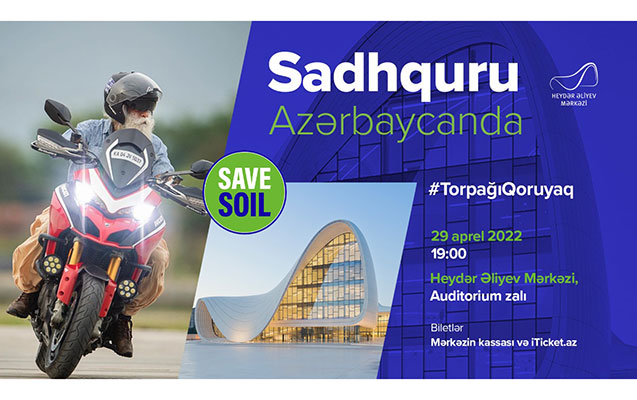 100-gunluk-seyahete-cixan-sadhquru-heyder-eliyev-merkezinde-muhazire-deyecek