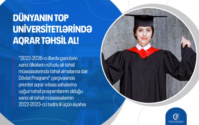 genclerimiz-kend-teserrufati-ixtisaslari-uzre-136-nufuzlu-universitetde-tehsil-ala-bilecek