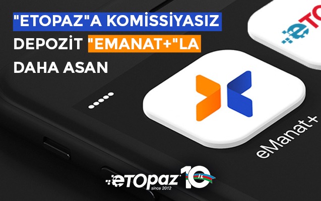 etopaza-komissiyasiz-depozit-emanatla-daha-asan
