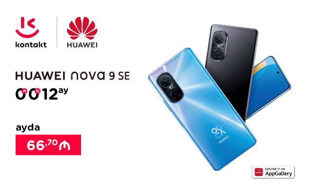 5 üstün özəllikli Huawei Nova 9 SE indi “Kontakt”da