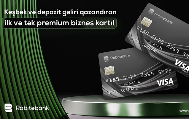 rabitebank-olkede-ilk-defe-kesbek-ve-depozit-gelirli-premium-biznes-kartini-teqdim-edir