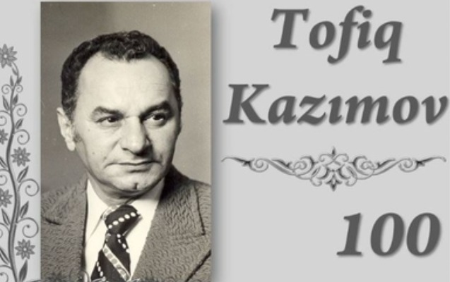 tofiq-kazimovun-100-illik-yubileyi-qeyd-edilecek