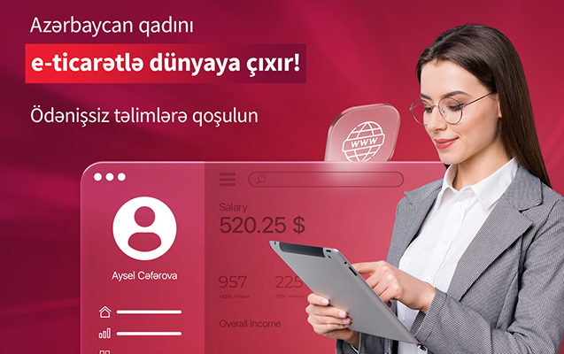 kapital-bank-la-sahibkar-xanimlar-e-ticaret-sahesinde-dunyaya-cixacaq
