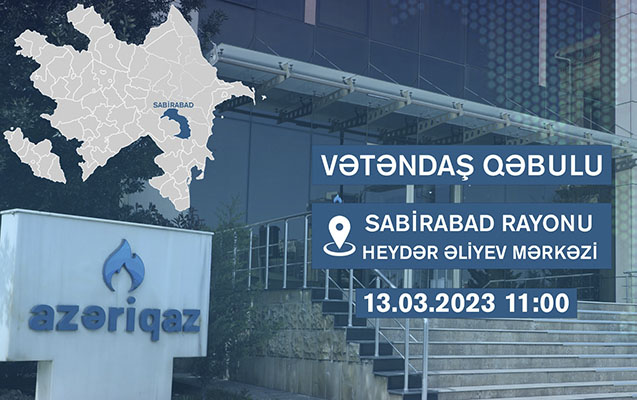 azeriqaz-ib-rehberliyi-sabirabadda-vetendas-qebulu-kecirecek