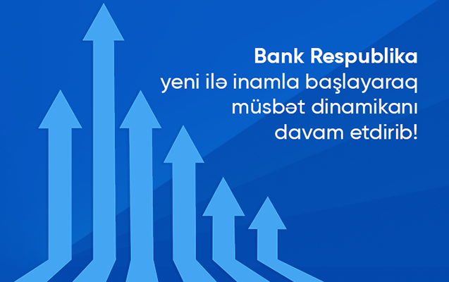 bank-respublika-kredit-ve-depozit-portfelini-artirib