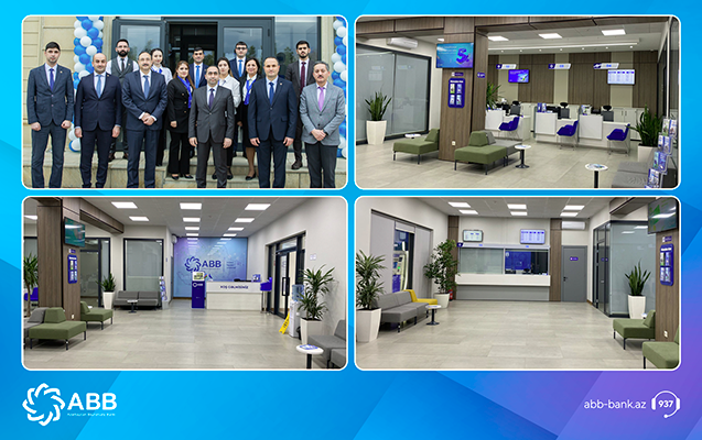 abbnin-haciqabul-filiali-da-yeni-konseptde-quruldu