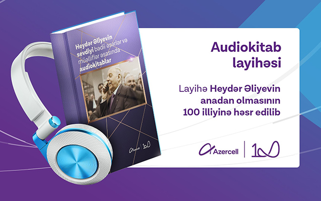 azercell-heyder-eliyevin-en-sevdiyi-kitablari-audio-ve-elektron-formatlarda-teqdim-edir