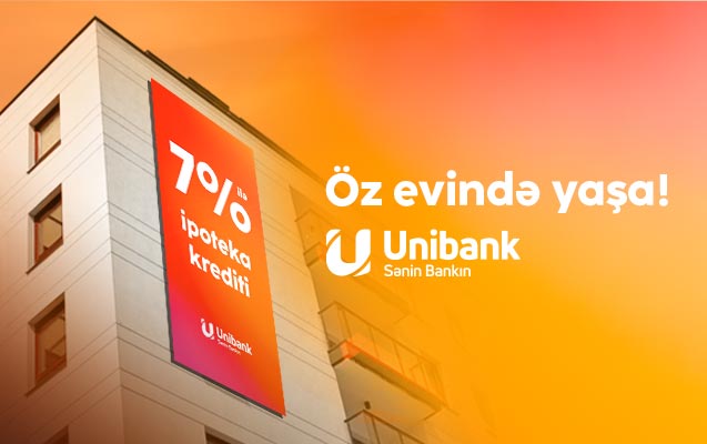 unibankdan-asagi-faizle-ipoteka-krediti-goturun-eviniz-olsun