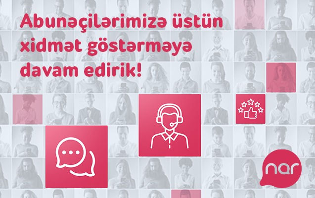 nar-musteri-memnuniyyeti-uzre-gostericilerini-artirmaga-davam-edir