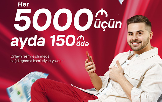 kapital-bank-dan-her-5000-azn-kredit-ucun-ayda-cemi-150-azn-odeyin