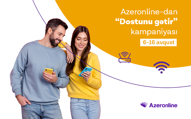 dostunu-azeronline-a-getir-kampaniyasina-start-verilir
