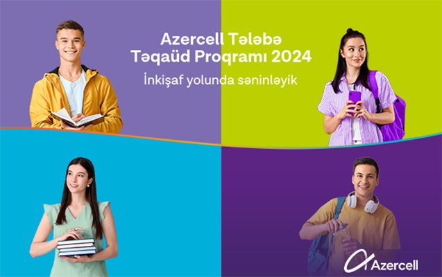 azercell-telebe-teqaudu-proqrami-2024-ucun-qeydiyyati-aciq-elan-edir
