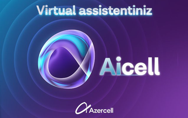 azercellin-suni-zeka-esasinda-calisan-virtual-assistenti-aicell-artiq-xidmetinizde