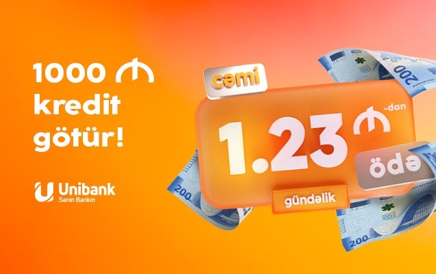 unibankdan-odenisi-gunluk-cemi-123-azn-den-baslayan-kredit-goturun