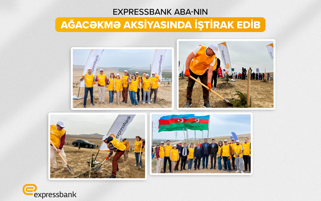 expressbank-aba-nin-agacekme-aksiyasinda-istirak-edib