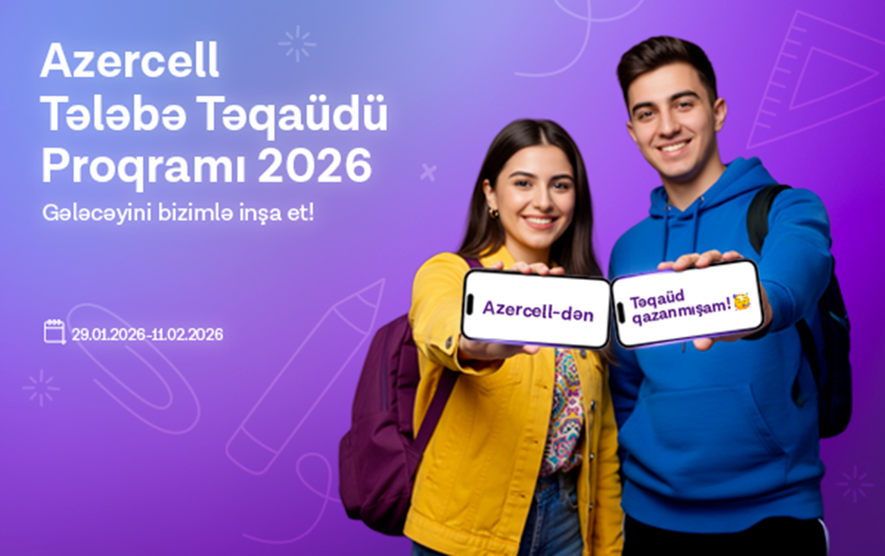 azercell-telebe-teqaudu-proqrami-2026ni-elan-edir