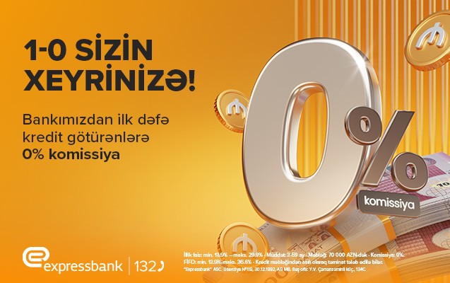 expressbankdan-ilk-defe-kredit-goturenlere