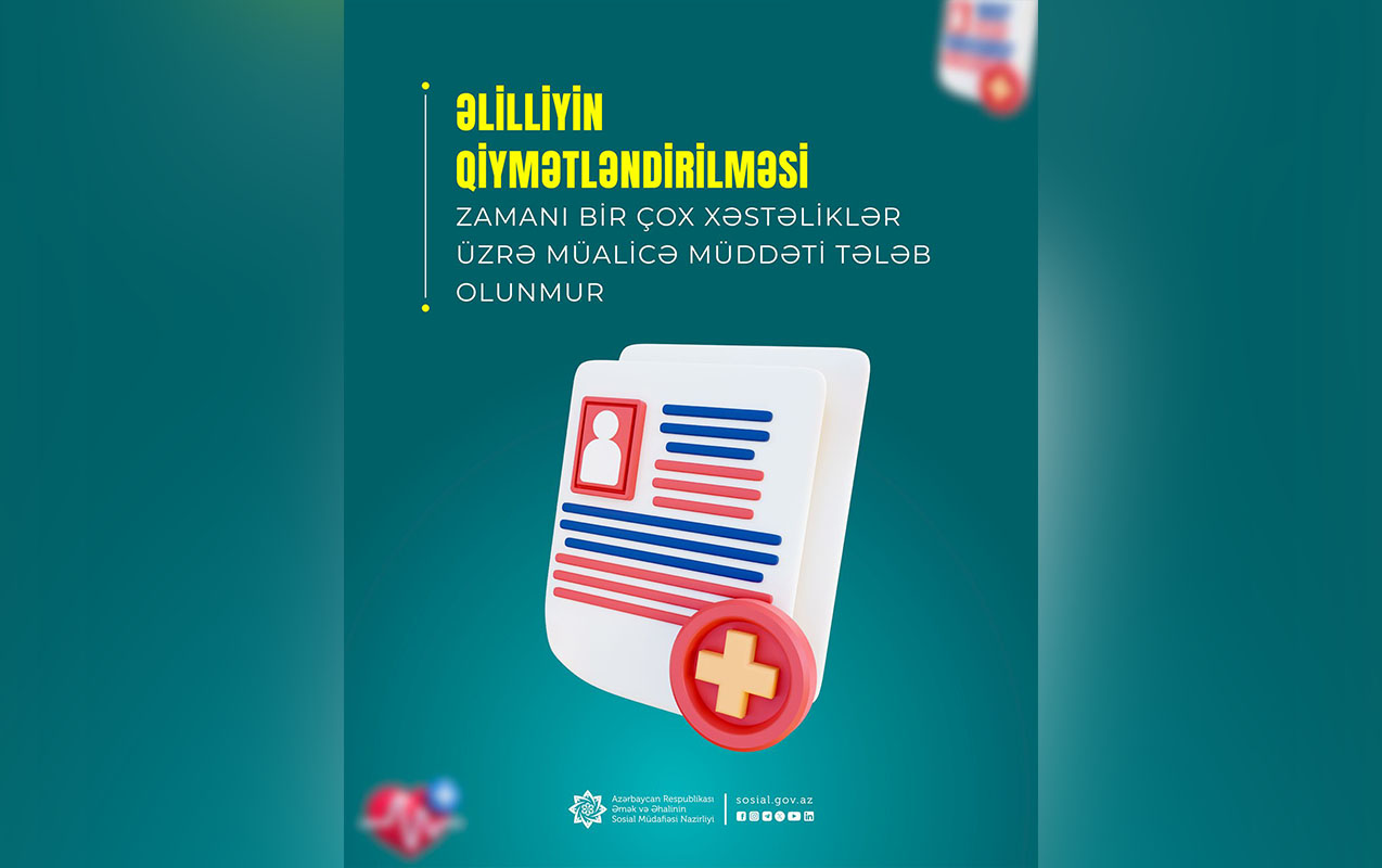 elilliyin-qiymetlendirilmesi-ucun-mualice-muddeti-teleb-olunmayan-xestelikler-hansilardir