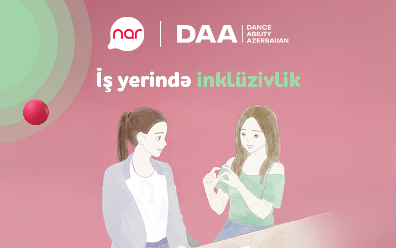 narin-desteyi-ile-inkluzivliye-dair-real-heyat-hekayeleri-teqdim-edilir