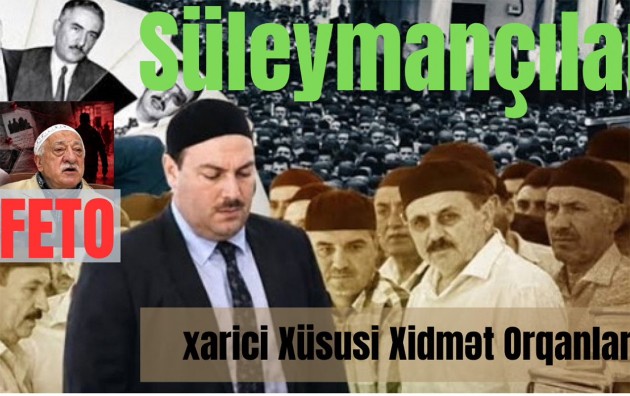 suleymancilar-feto-ve-xarici-xususi-xidmet-orqanlari